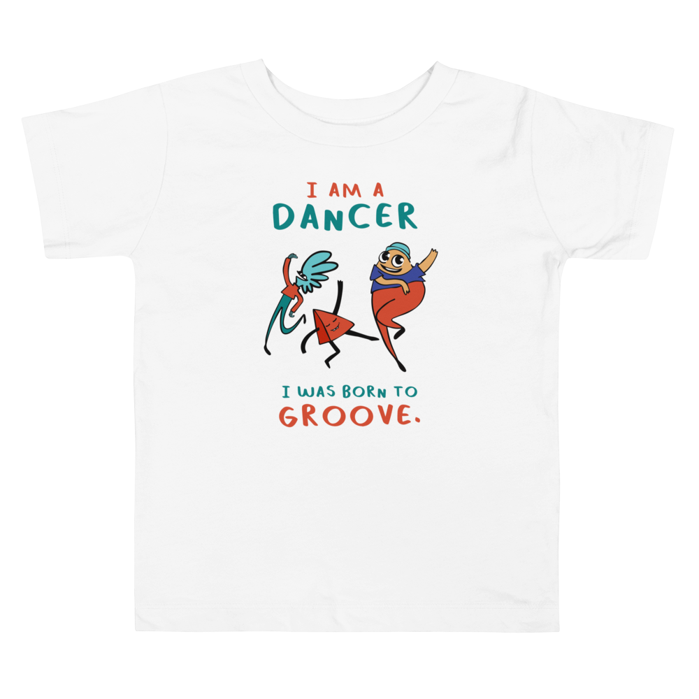 I AM A DANCER - Toddler Short Sleeve Tee