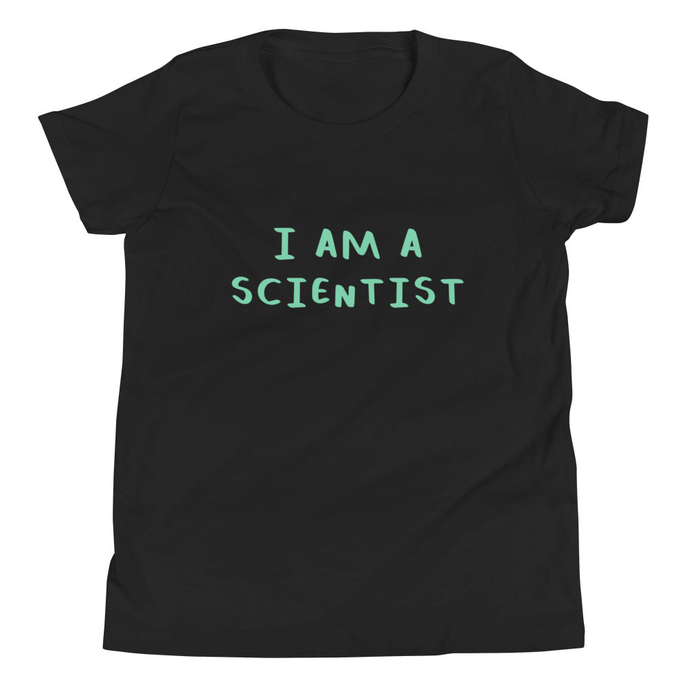 I AM A SCIENTIST - Youth Short Sleeve T-Shirt